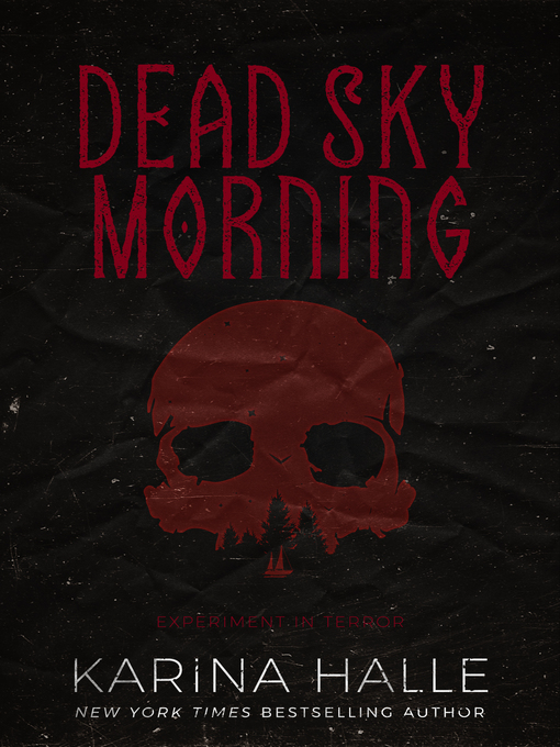 Title details for Dead Sky Morning by Karina Halle - Available